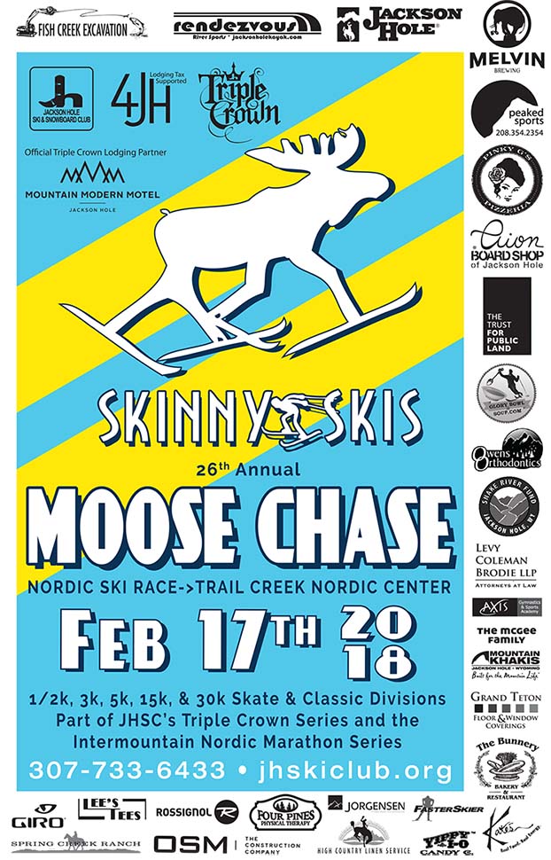 Flyer for 26th Annual Skinny Skis Moose Chase 2018