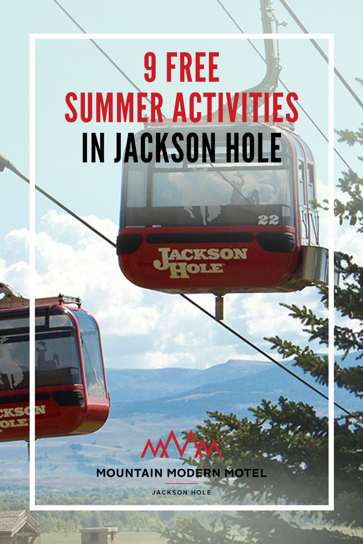 Blog 9 Free Summer Activities in Jackson Hole