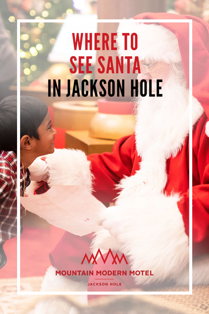 Blog Where to See Santa in Jackson Hole